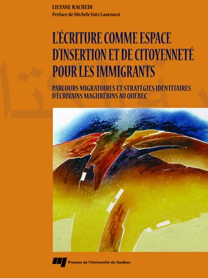 cover image of L' écriture comme espace d'insertion et de citoyenneté pour les immigrants